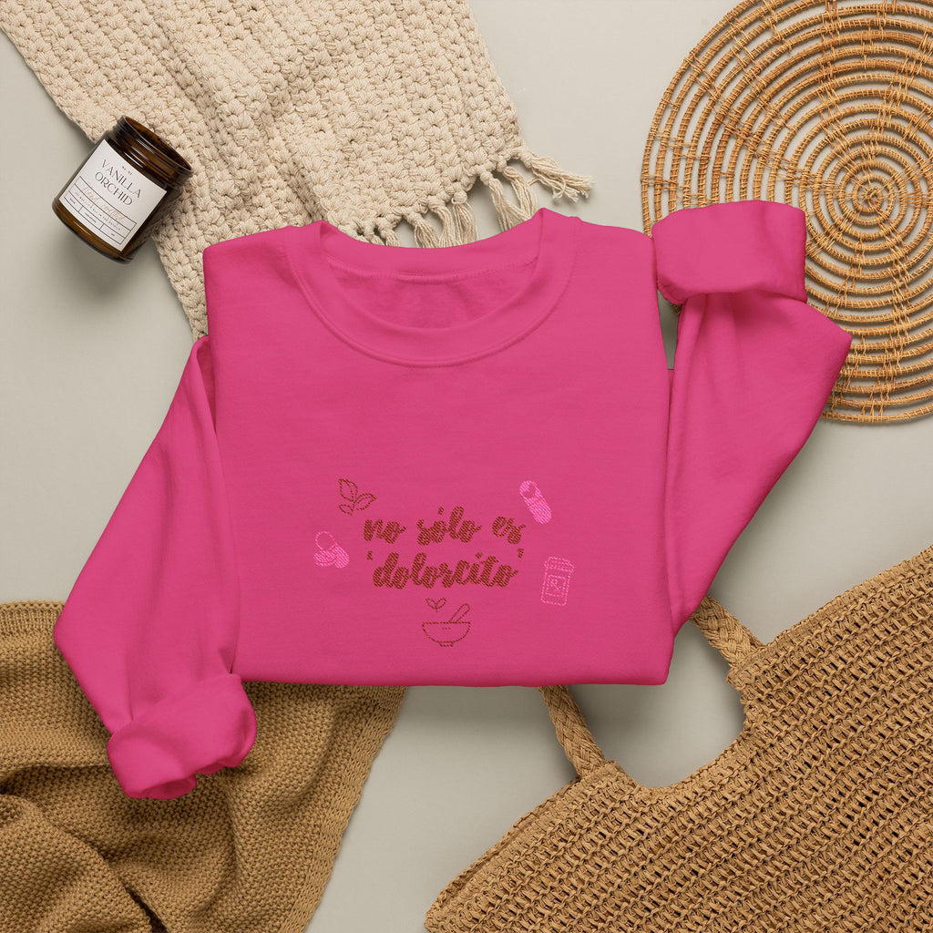 Endometriosis “No solo es dolorcito” Crewneck Sweatshirt — Cute Graphic