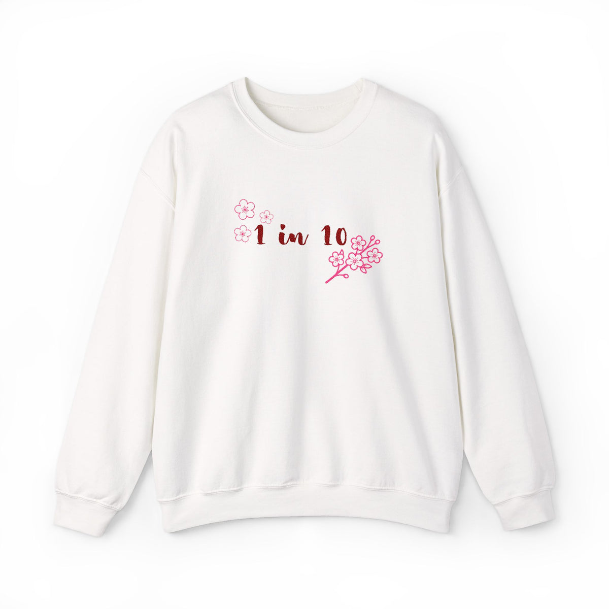 1 in 10 Floral Sweatshirt — Awareness Ribbon Design