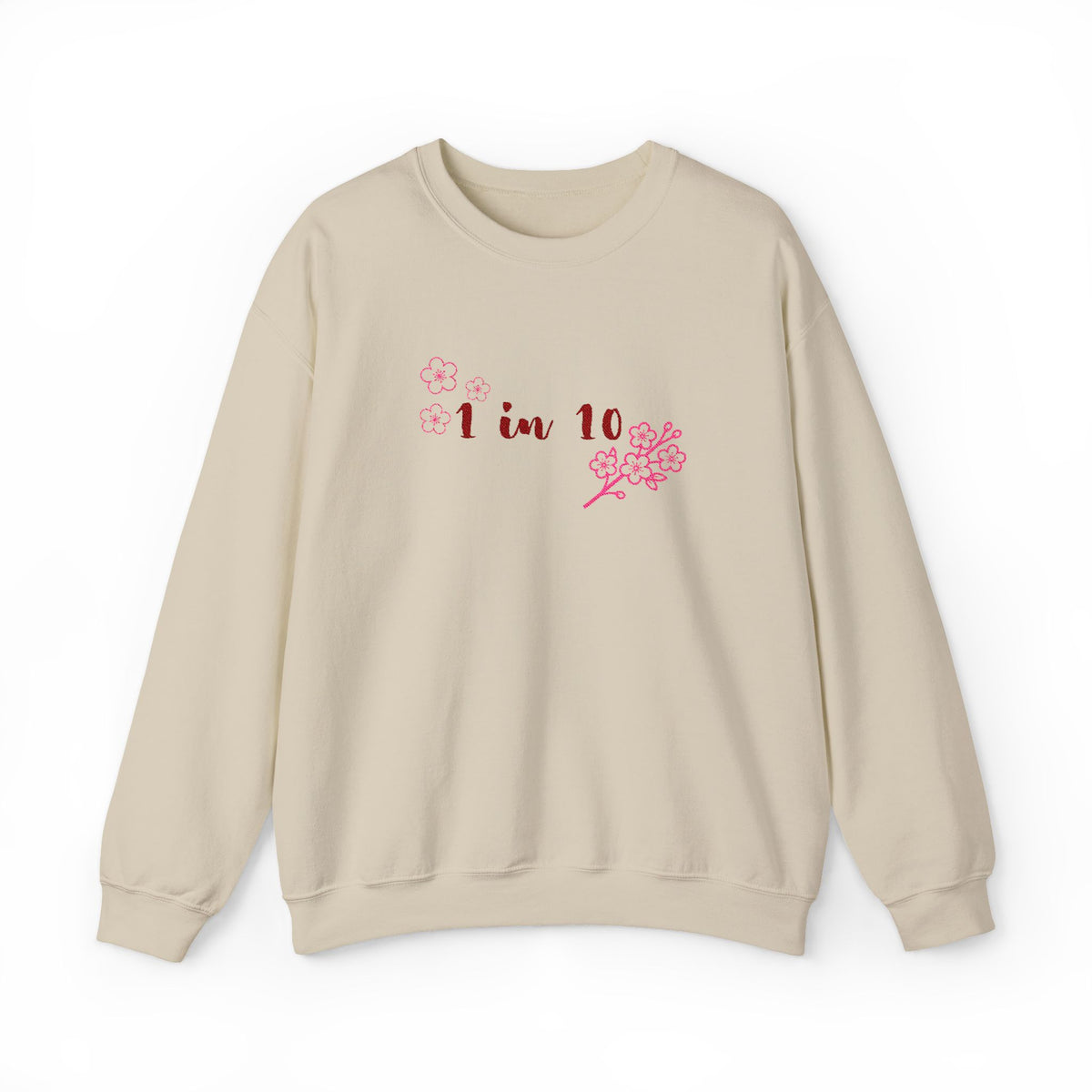 1 in 10 Floral Sweatshirt — Awareness Ribbon Design