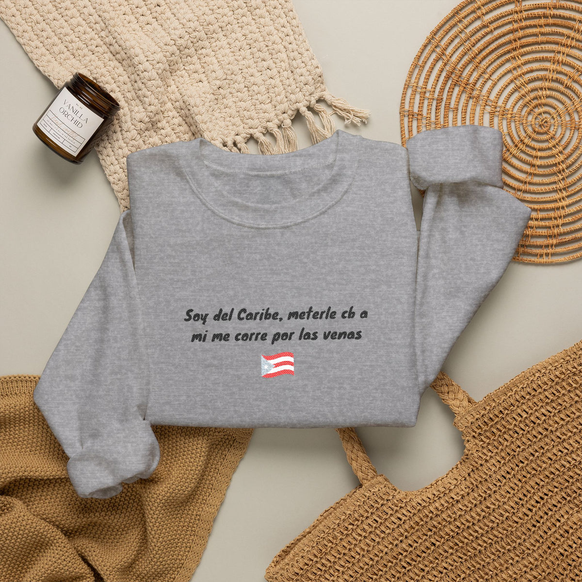 Spanish Patriotic Phrase - “Soy del Caribe, méterle cb a mi me corre por las venas”