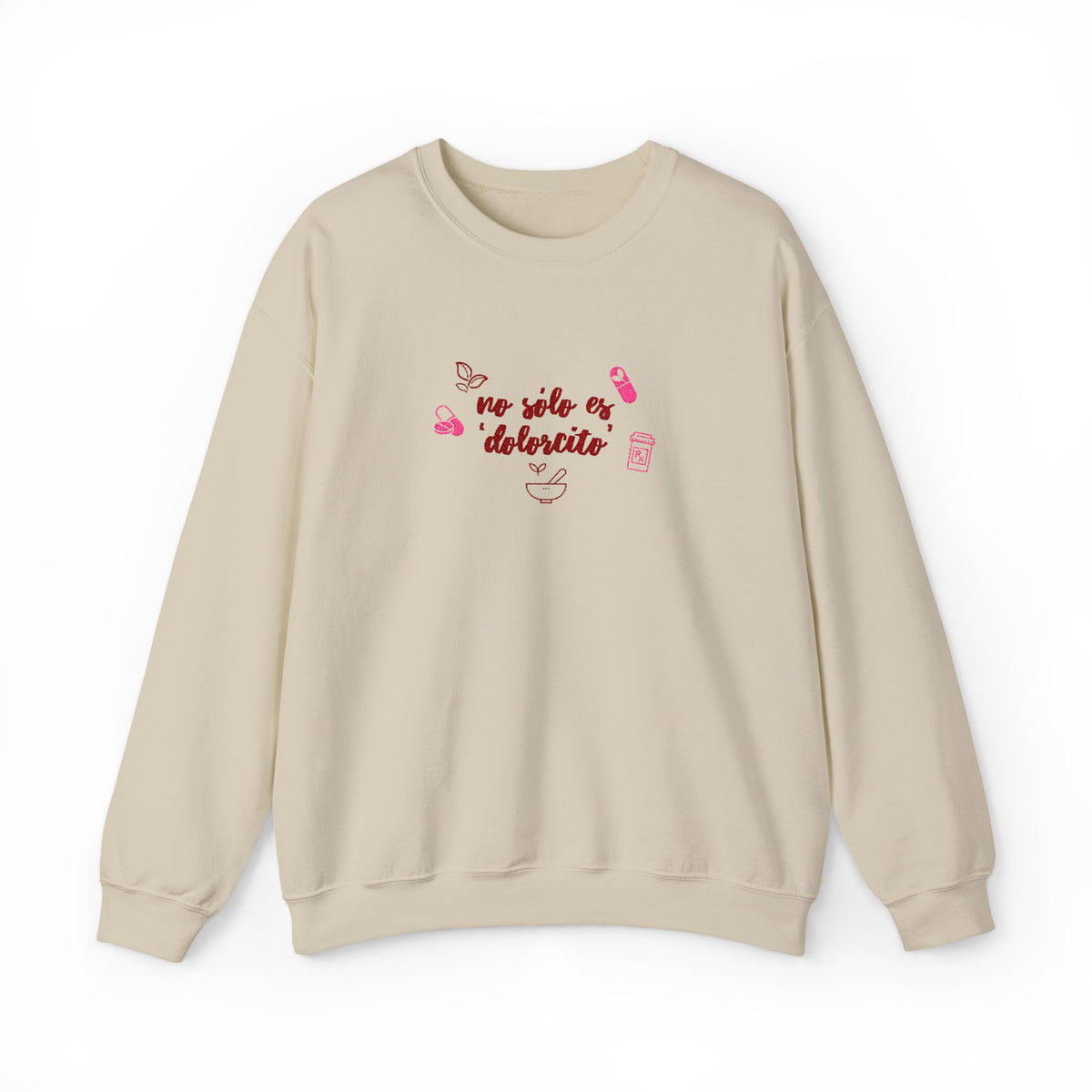 Endometriosis “No solo es dolorcito” Crewneck Sweatshirt — Cute Graphic
