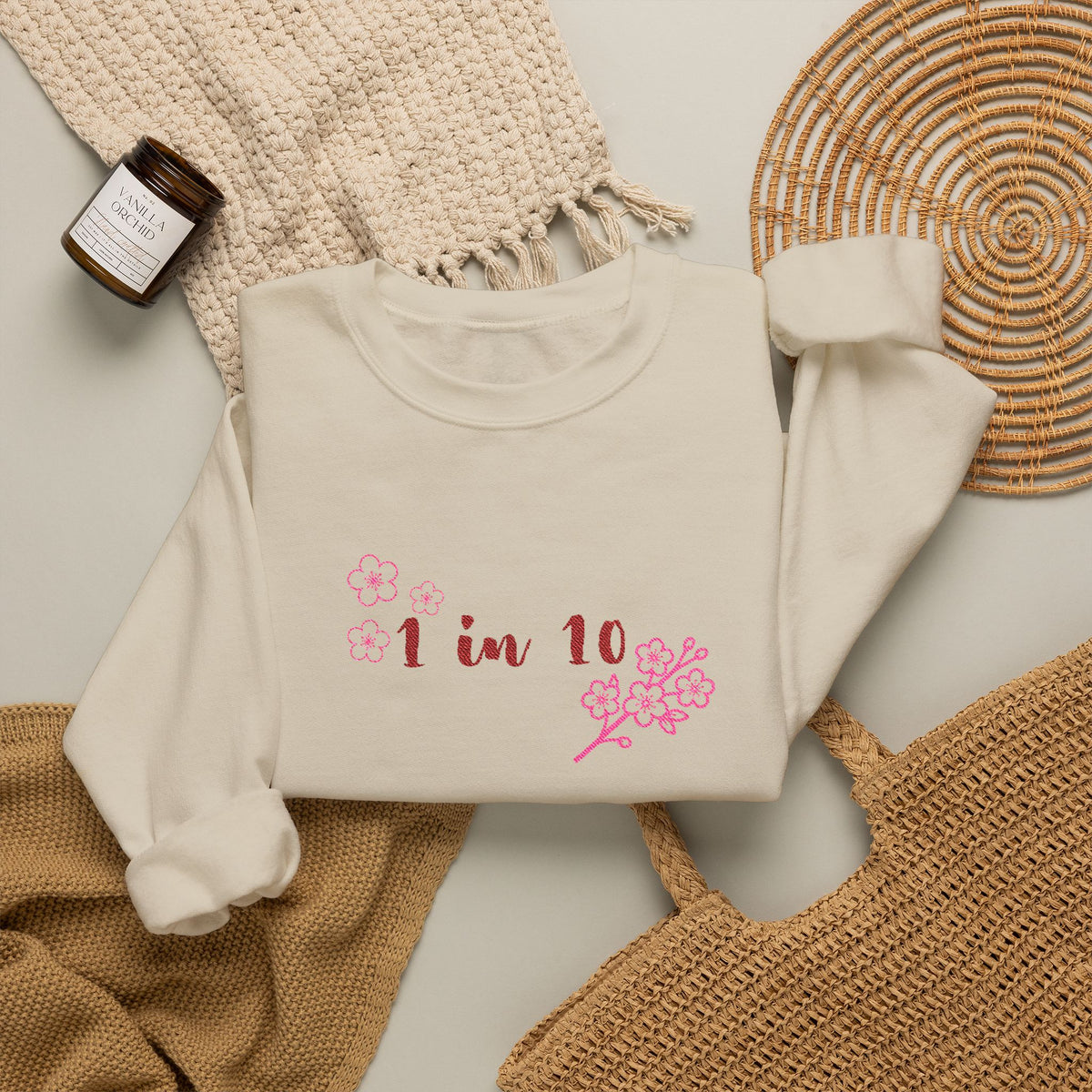 1 in 10 Floral Sweatshirt — Awareness Ribbon Design
